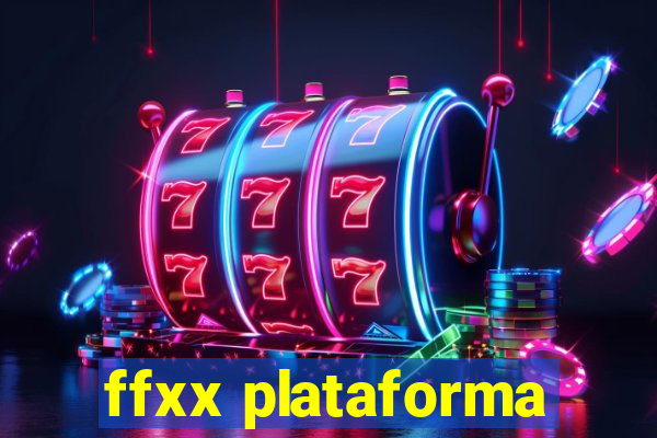 ffxx plataforma