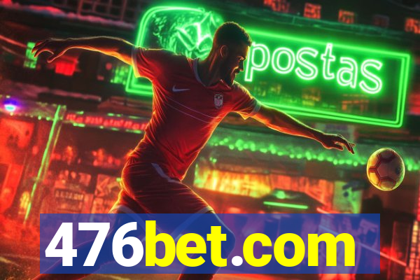 476bet.com