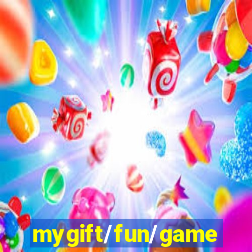 mygift/fun/game