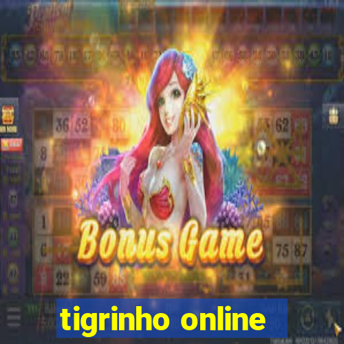 tigrinho online