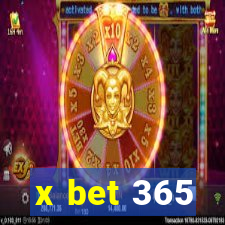 x bet 365