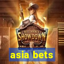 asia bets