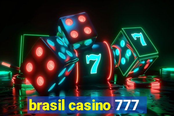 brasil casino 777