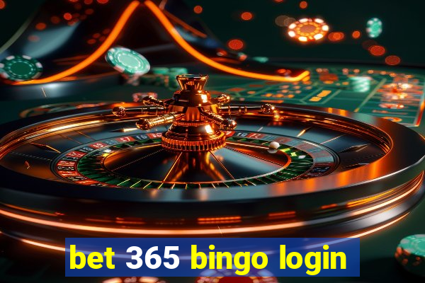 bet 365 bingo login