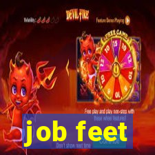 job feet