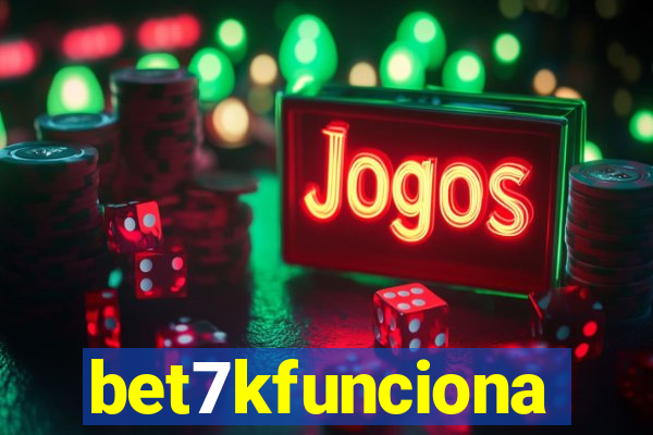 bet7kfunciona