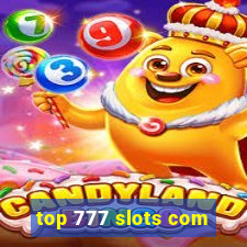 top 777 slots com