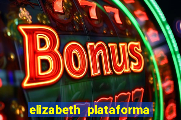 elizabeth plataforma de jogos