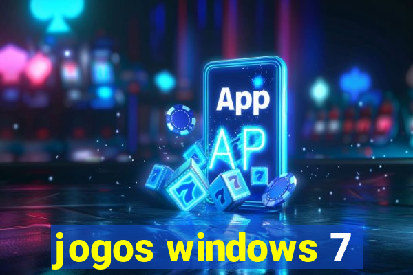 jogos windows 7