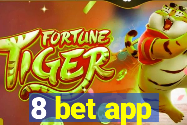 8 bet app