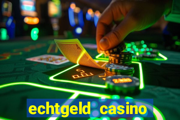 echtgeld casino ohne anmeldung