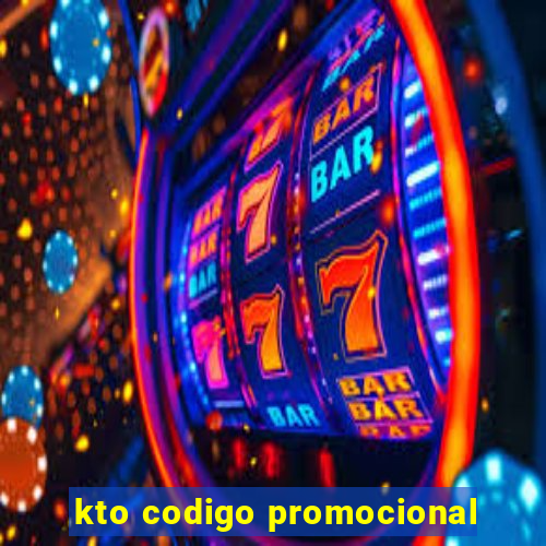 kto codigo promocional