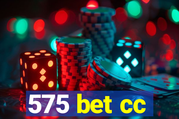 575 bet cc