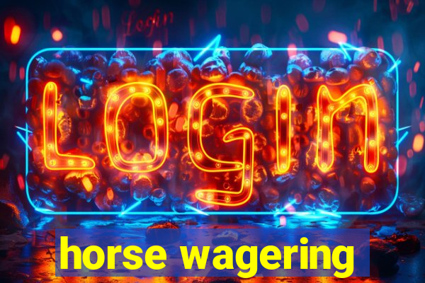 horse wagering