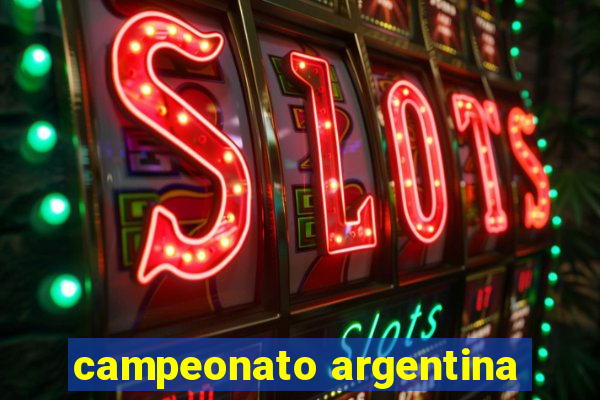 campeonato argentina