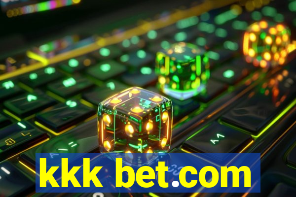 kkk bet.com