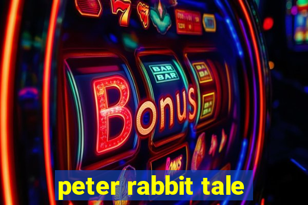 peter rabbit tale