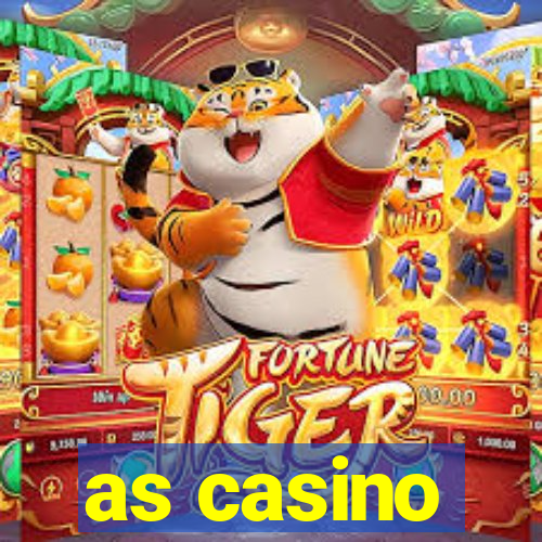 as casino