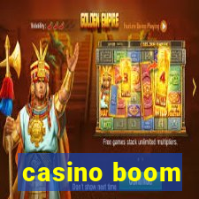 casino boom