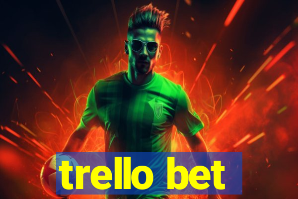 trello bet