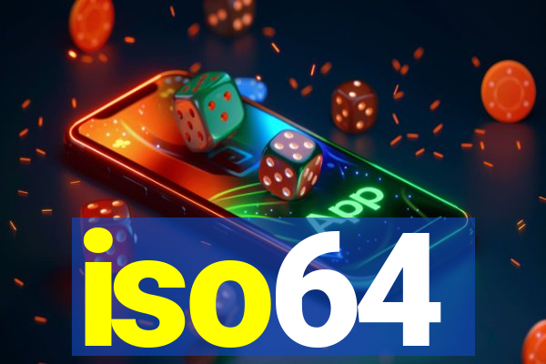 iso64