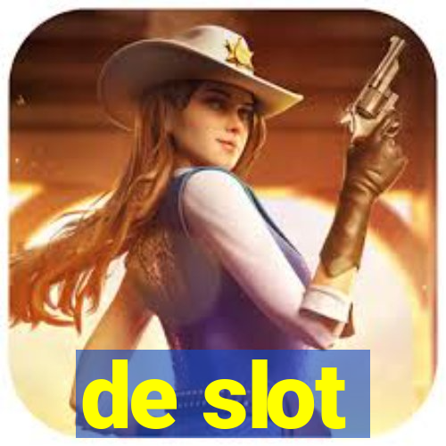 de slot