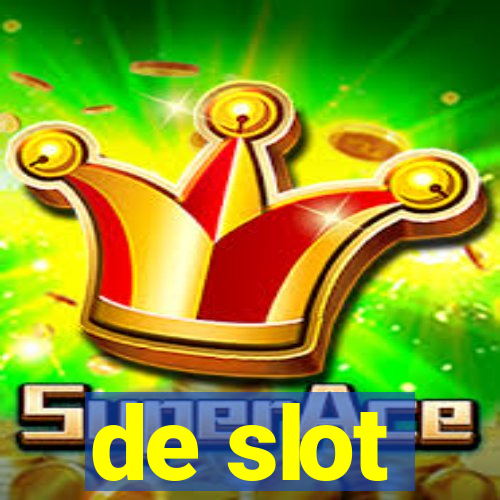 de slot