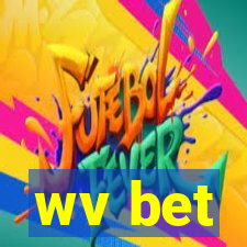 wv bet