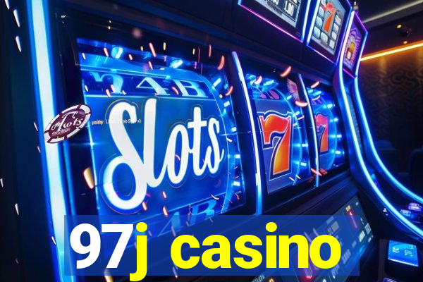 97j casino