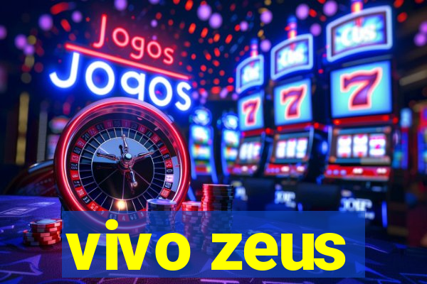 vivo zeus