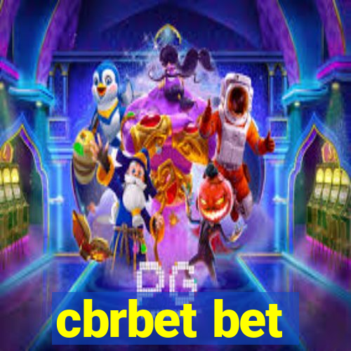 cbrbet bet