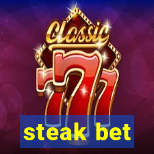 steak bet