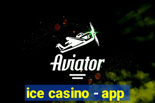 ice casino - app