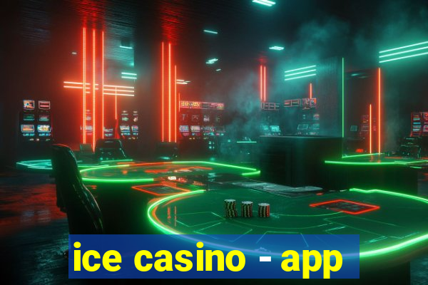 ice casino - app