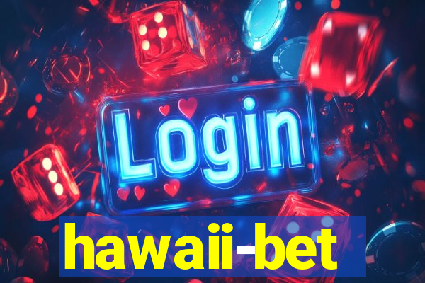 hawaii-bet