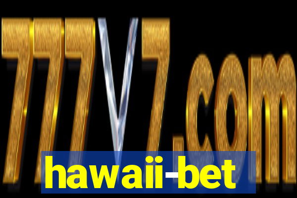 hawaii-bet