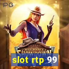 slot rtp 99