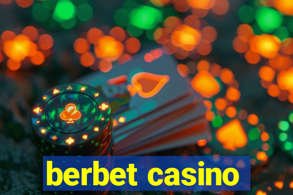 berbet casino