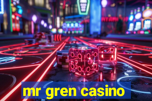 mr gren casino