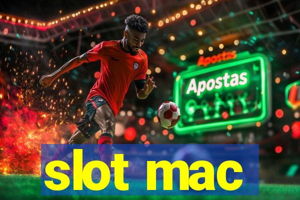 slot mac