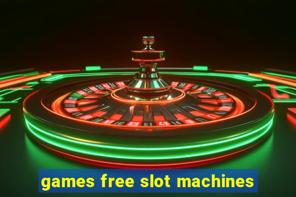 games free slot machines