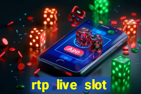 rtp live slot gacor hari ini