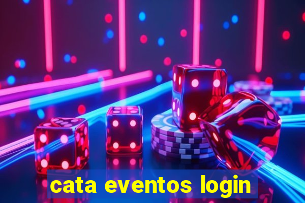 cata eventos login