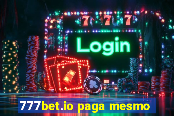 777bet.io paga mesmo