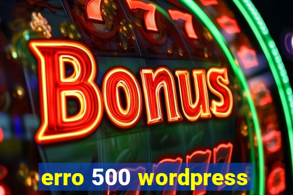 erro 500 wordpress