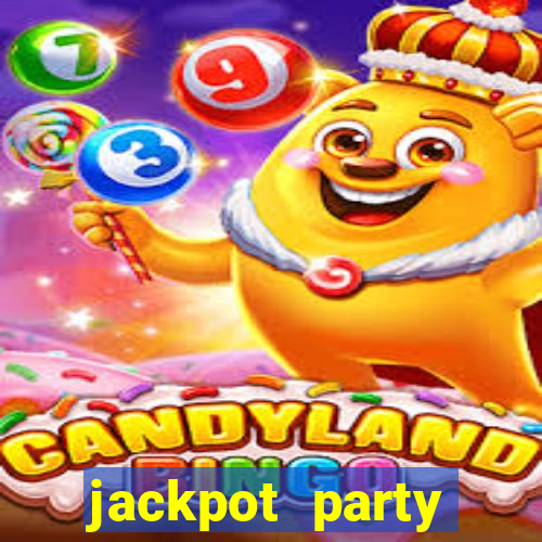 jackpot party casino slot