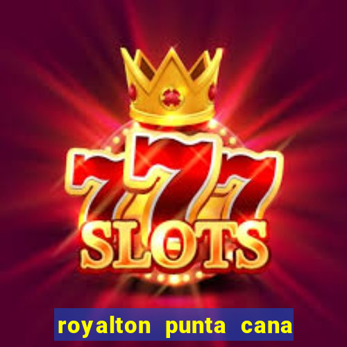 royalton punta cana resort casino