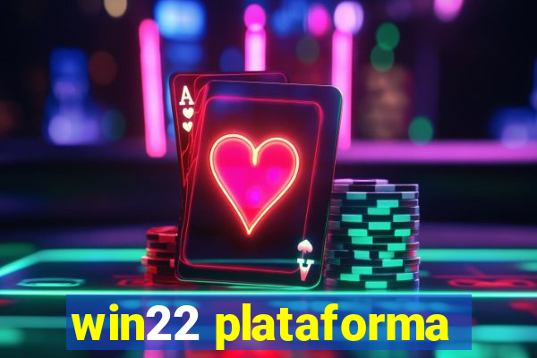 win22 plataforma