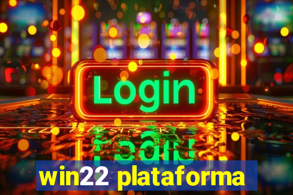 win22 plataforma