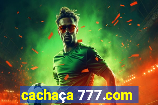 cachaça 777.com